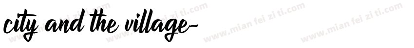 city and the village字体转换
